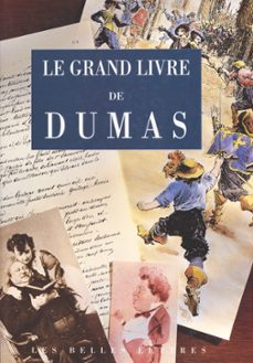 le grand livre de dumas (ebook)-charles dantzig-9782402068079