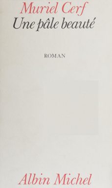 une pale beaute (ebook)-muriel cerf-9782402504379