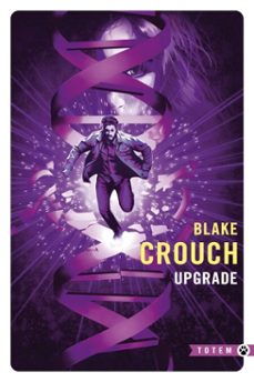 upgrade-blake crouch-9782404021379
