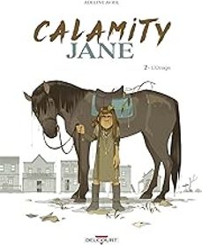 calamity jane. vol. 2. l orage-adeline avril-9782413045779