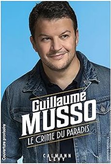 le crime du paradis-guillaume musso-9782702192979