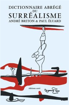 dictionnaire abrege du surrealisme-andre breton-9782714313379
