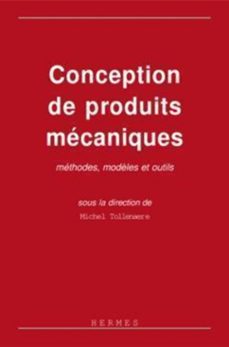 conception de produits mecaniques : methodes, modèles et outils (ebook)-9782746229679