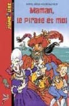 maman, le pirate et moi-9782747008679