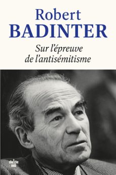 sur l'epreuve de l'antisemitisme (ebook)-robert badinter-9782749184579