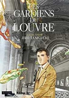 les gardiens du louvre-jiro taniguchi-9782754830379