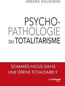 psychopathologie du totalitarisme-ariane bilheran-9782813229779