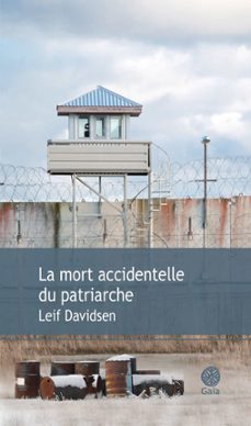 la mort accidentelle du patriarche (ebook)-leif davidsen-9782847206579