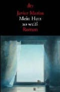 mein herz so weib-javier marias-9783423125079