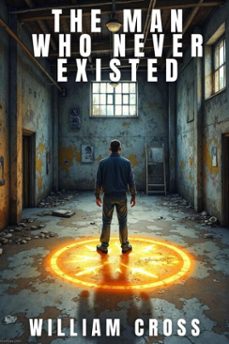 the man who never existed (ebook)-william cross-9783565098279