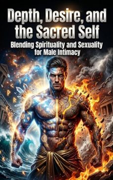 depth, desire, and the sacred self (ebook)-elena brooks-9783565391479