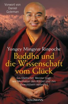 buddha und die wissenschaft vom gluck (ebook)-yongey mingyur rinpoche-9783641146979