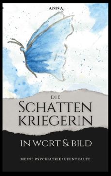 die schattenkriegerin in wort und bild (ebook)-anna .-9783695168279