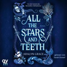 all the stars and teeth (audiolibro)-adalyn grace-9783748403579