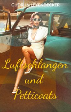 luftschlangen und petticoats (ebook)-9783819234279