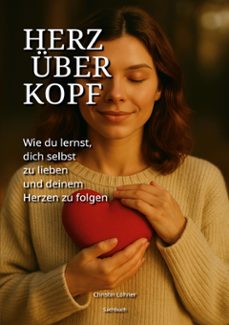 herz uber kopf (ebook)-christin löhner-9783819286179