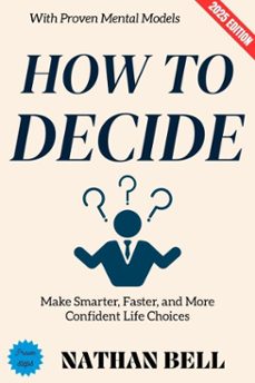 how to decide: (ebook)-nathan bell-9783819798979