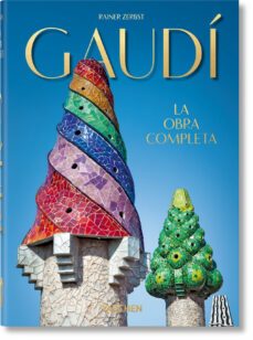 gaudi. la obra completa ; 40th anniversary edition-rainer zerbst-9783836566179