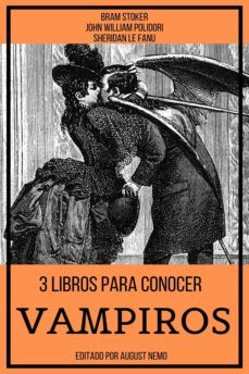 3 libros para conocer vampiros (ebook)-john william polidori-sheridan le fanu-9783985516179