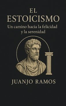 el estoicismo (ebook)-juanjo ramos-9783987627279