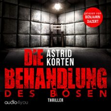 die behandlung des bosen (audiolibro)-astrid korten-9783988186379