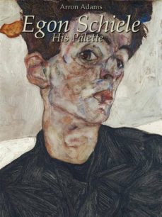 egon schiele: his palette (ebook)-9786050425079