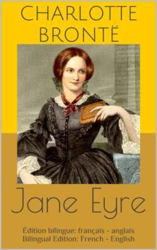 jane eyre (edition bilingue: français - anglais / bilingual edition: french - english) (ebook)-9786050455779
