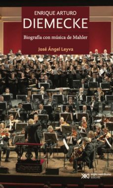 enrique arturo diemecke (ebook)-jose angel leyva-9786070311079