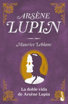 la doble vida de arsène lupin (ebook)-9786070795879