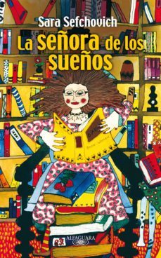 la señora de los sueños (ebook)-sara sefchovich-9786071109279