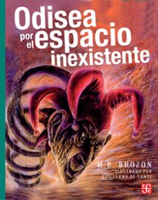 odisea por el espacio inexistente (ebook)-m.b. brozon-9786071636379