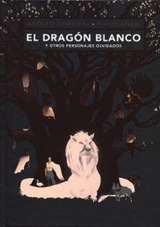el dragón blanco-adolfo cordova-9786071642479