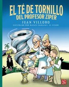 el te de tornillo del profesor ziper (ebook)-juan villoro-9786071649423