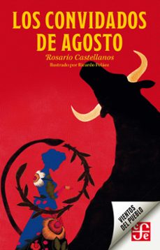 los convidados de agosto (ebook)-rosario castellanos-9786071662279