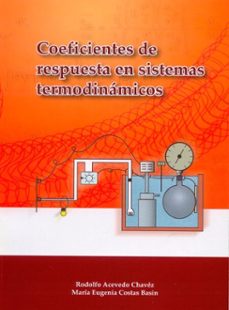 coeficientes de respuesta en sistemas termodinamicos (ebook)-rodolfo acevedo chávez-maría eugenia herminia costas basin-9786073058179