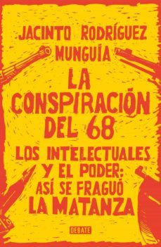 la conspiracion del 68 (ebook)-jacinto rodriguez munguia-9786073172479
