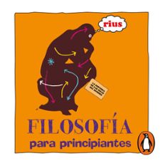 filosofia para principiantes (coleccion rius) (audiolibro)-9786073808279