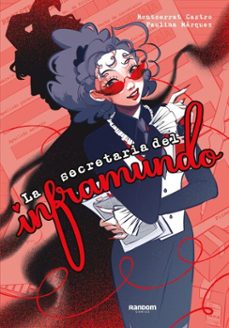 la secretaria del inframundo (ebook)-montserrat castro-paulina márquez-9786073867979