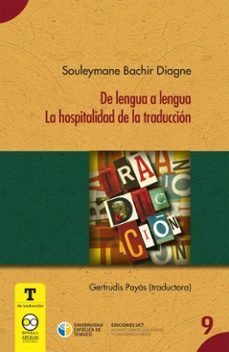 de lengua a lengua : la hospitalidad de la traduccion (ebook)-souleymane bachir diagne-9786075904979
