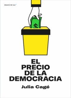 el precio de la democracia (ebook)-julia cage-9786079946579