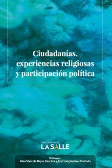 ciudadanías, experiencias religiosas y participación política (ebook)-9786287510579