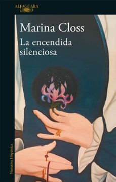 la encendida silenciosa (ebook)-marina closs-9786313012879