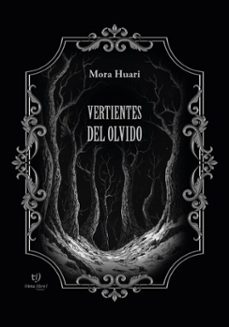 vertientes del olvido (ebook)-mora beatriz huari-9786313172979