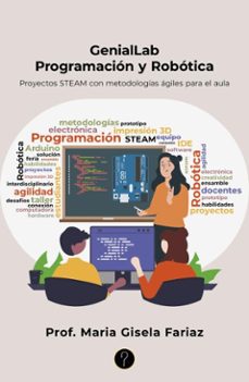 geniallab. programacion y robotica (ebook)-maria gisela fariaz-9786316602879