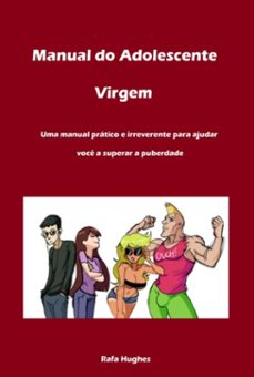 manual do adolescente virgem (ebook)-rafa hughes-9786500224979