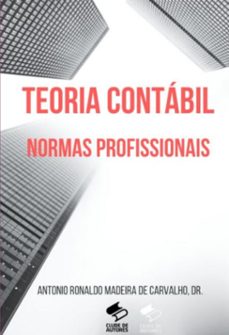 teoria da contabilidade (ebook)-antonio ronaldo madeira de carvalho-9786500621679