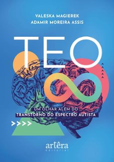 teo: um olhar além do transtorno do espectro autista (ebook)-valeska magierek-9786525060279