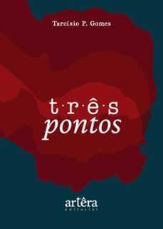 tres pontos (ebook)-tarcísio p. gomes-9786525083179