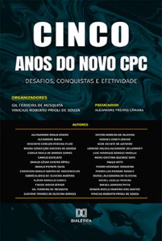 cinco anos do novo cpc (ebook)-gil ferreira de mesquita-vinicius roberto prioli de souza-9786525217079