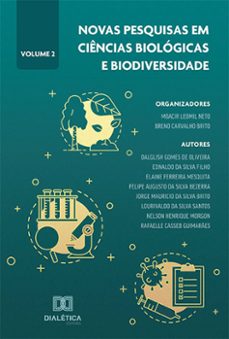 novas pesquisas em ciencias biologicas e biodiversidade (ebook)-moacir leomil neto-breno carvalho brito-9786525246079